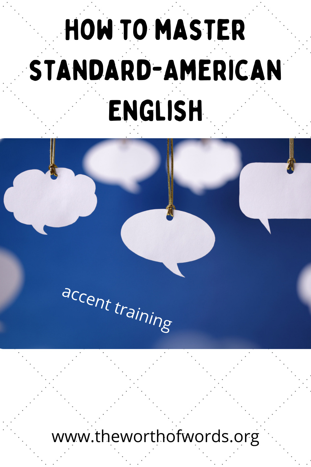 How To Master the Art of StandardAmerican English The Worth of Words